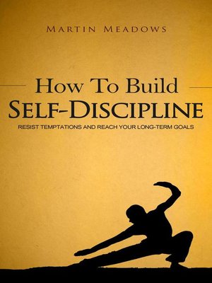 cover image of How to Build Self-Discipline